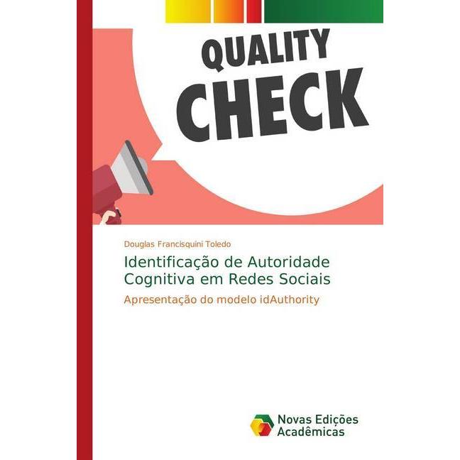 Identificação de Autoridade Cognitiva em Redes Sociais, Fachbücher von Douglas Francisquini Toledo