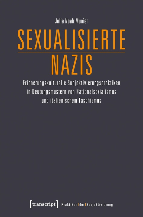 Actual product image Sexualised Nazis (German, Julia N. Munier, 2017)