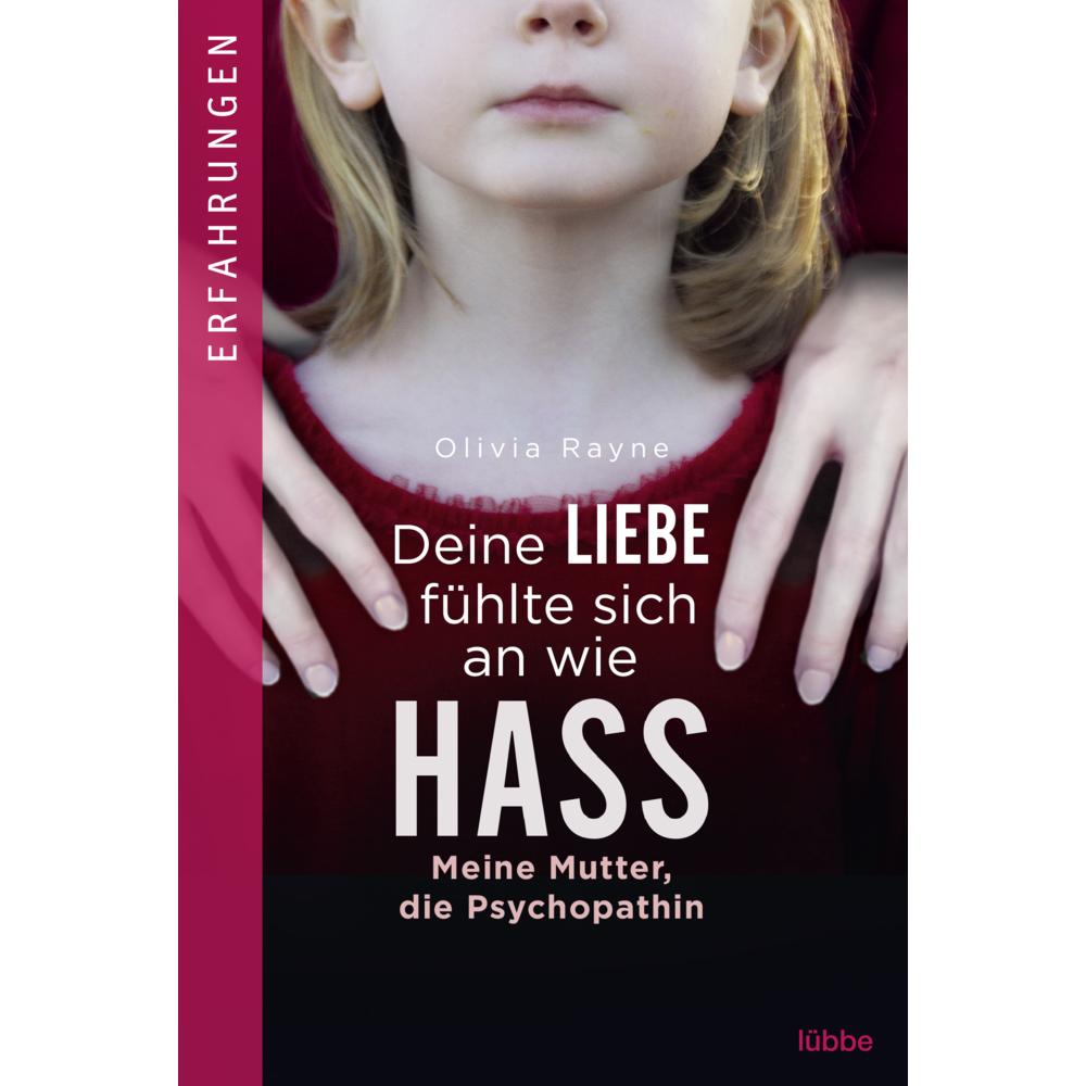 Thumbnail - Deine Liebe fühlte sich an wie Hass, Belletristik von Olivia Rayne