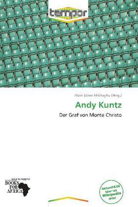 Produktbild Andy Kuntz (Deutsch, Alain Sören Mikhayhu, 2011)