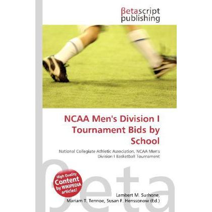 NCAA Men's Division I Tournament Bids by School, Ratgeber