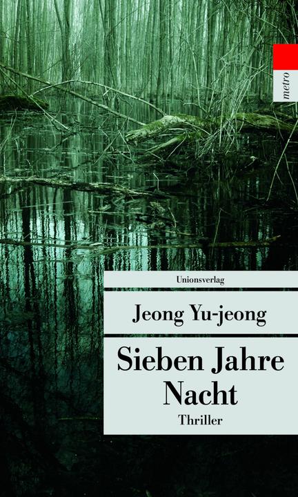 Produktbild Sieben Jahre Nacht (Deutsch, Jeong Yu-jeong, 2016)