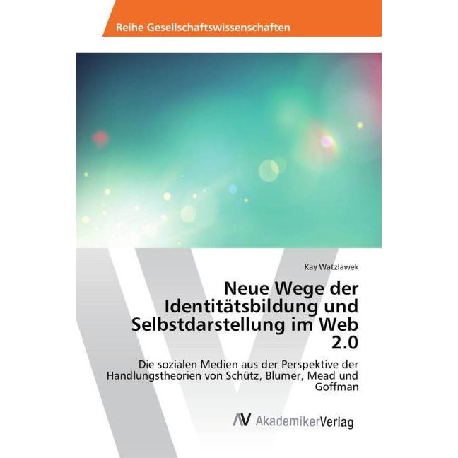 Watzlawek:Neue Wege der Identitätsbildu, Sachbücher von Kay Watzlawek