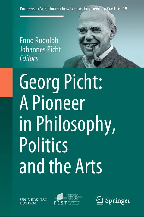 Produktbild Georg Picht: A Pioneer in Philosophy, Politics and the Arts (Englisch, Enno Rudolph, Johannes Picht, 2023)