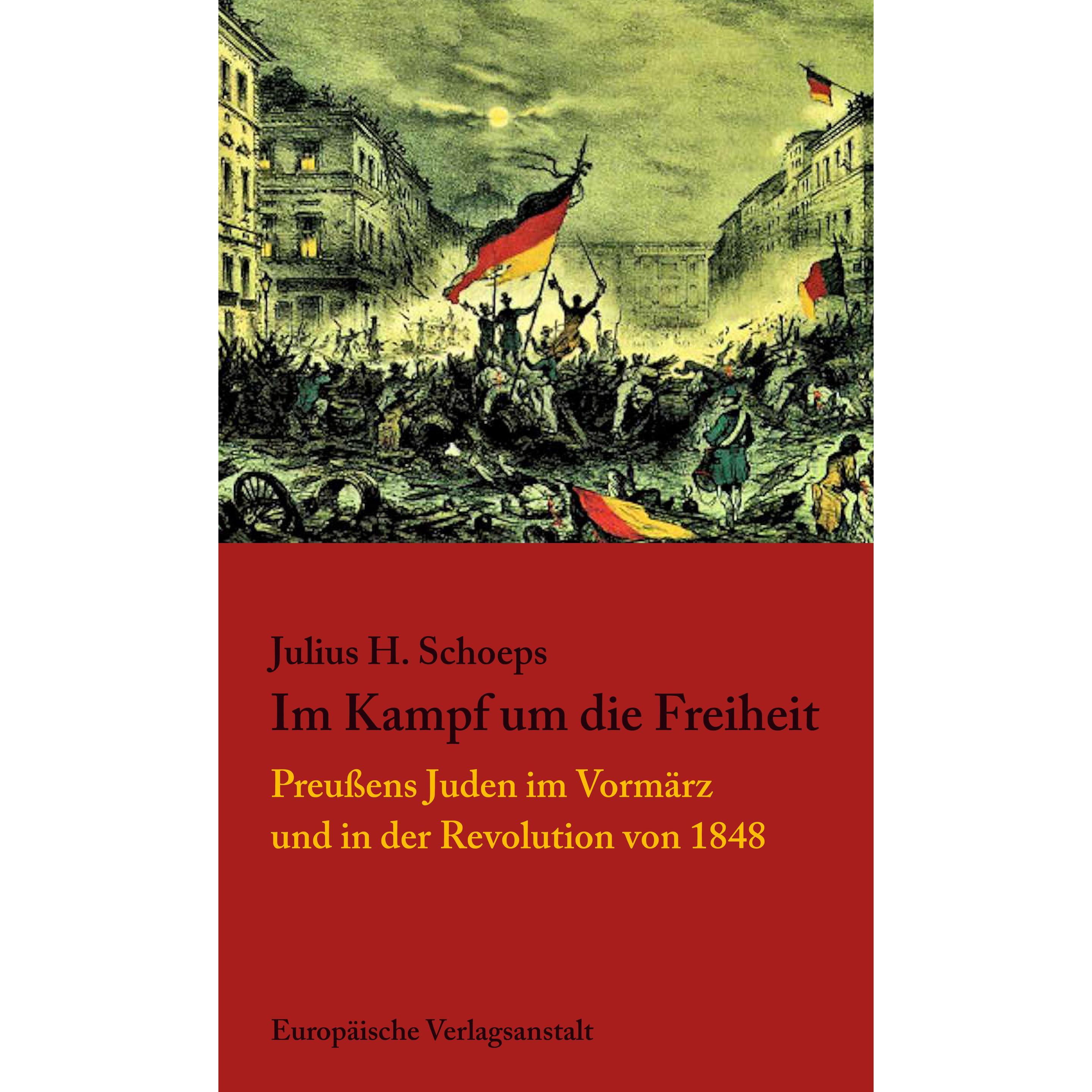 Im Kampf um die Freiheit, Sachbücher von Julius H. Schoeps