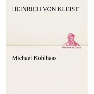Thumbnail - Michael Kohlhaas, Belletristik von Heinrich von Kleist