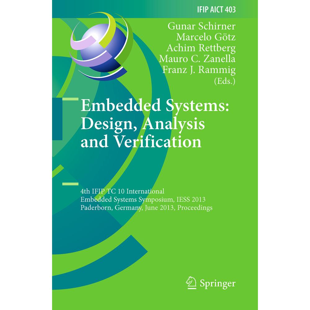 Embedded Systems: Design, Analysis and Verification, Fachbücher von Franz J. Rammig, Gunar Schirner, Achim Rettberg, Mar...