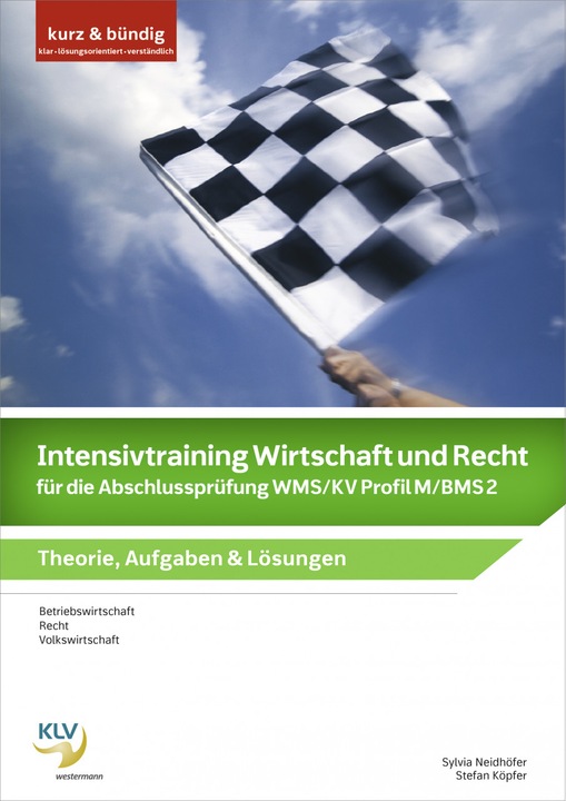 Produktbild Intensivtraining Wirtschaft und Recht / Intensivtraining Wirtschaft und Recht für die (Deutsch, Sylvia Neidhöfer, 2020)