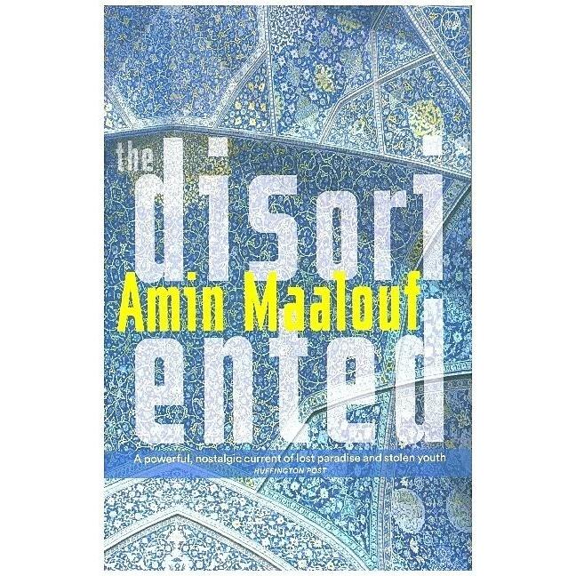 Maalouf:The Disoriented, Belletristik von Amin Maalouf
