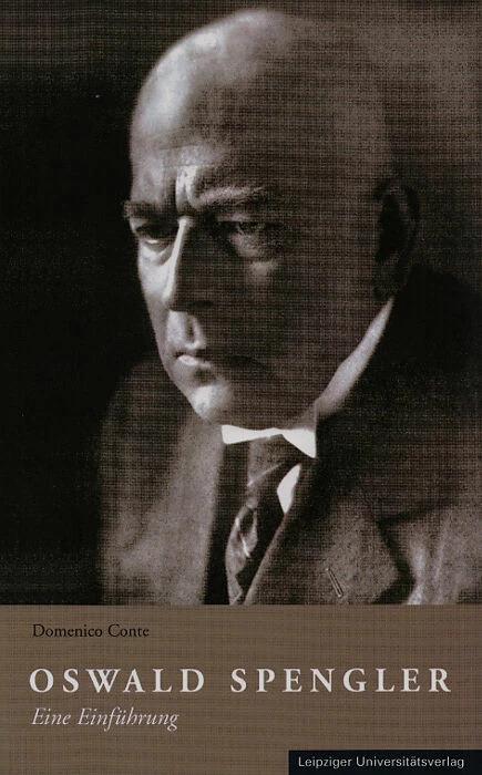 Produktbild Oswald Spengler (Deutsch, Charlotte Voermanek, Domenico Conte, 2018)