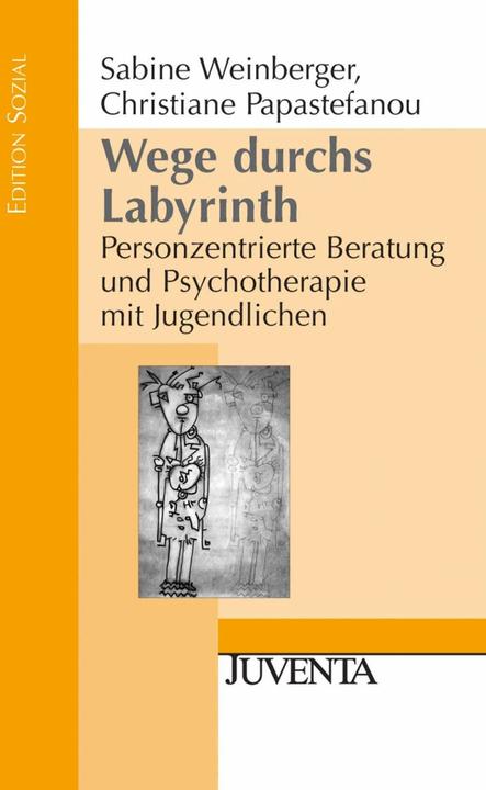 Produktbild Wege durchs Labyrinth (Deutsch, Christiane Papastefanou, Sabine Weinberger, 2008)