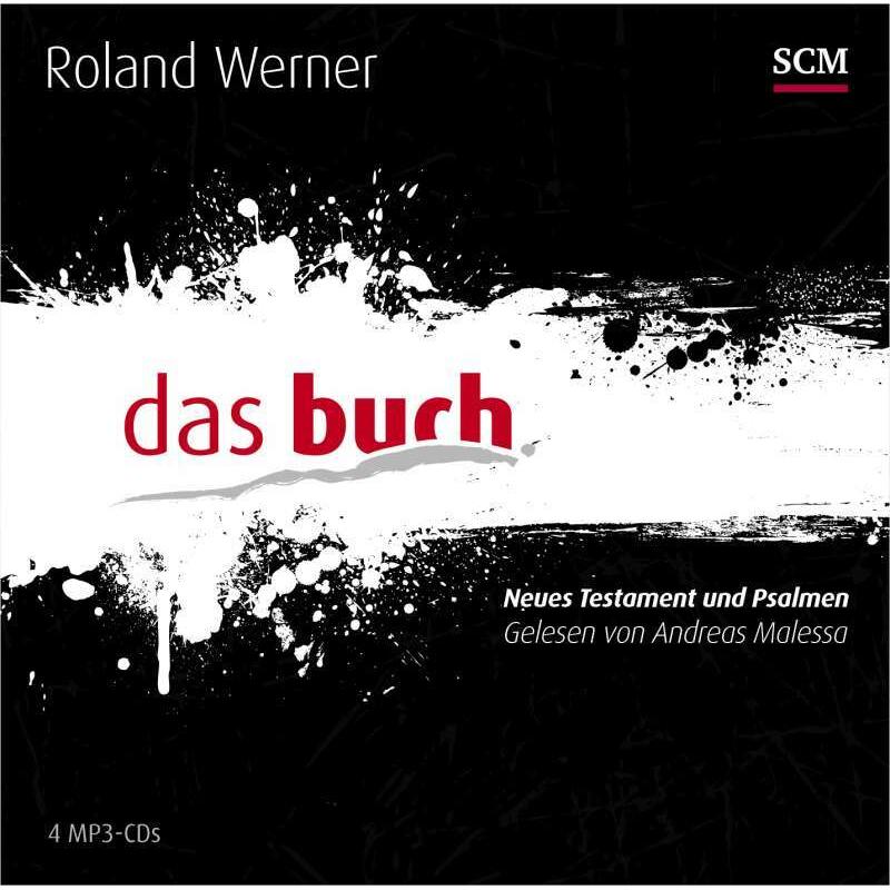 Das Buch - Neues Testament und Psalmen Hörbuch, Hörbücher von Andreas Malessa, Roland Werner