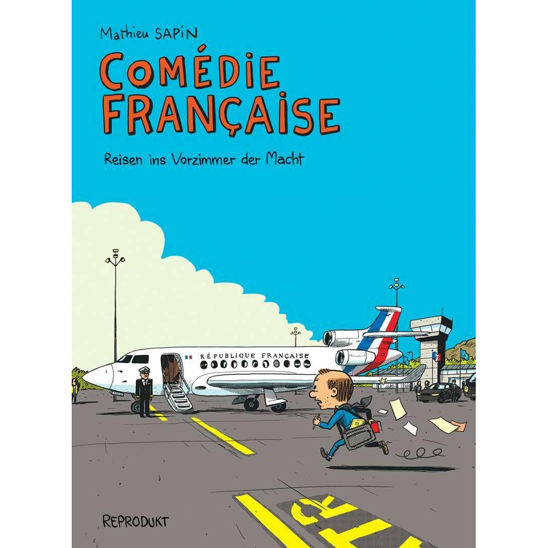 Comédie Française, Belletristik von Mathieu Sapin, Silv Bannenberg