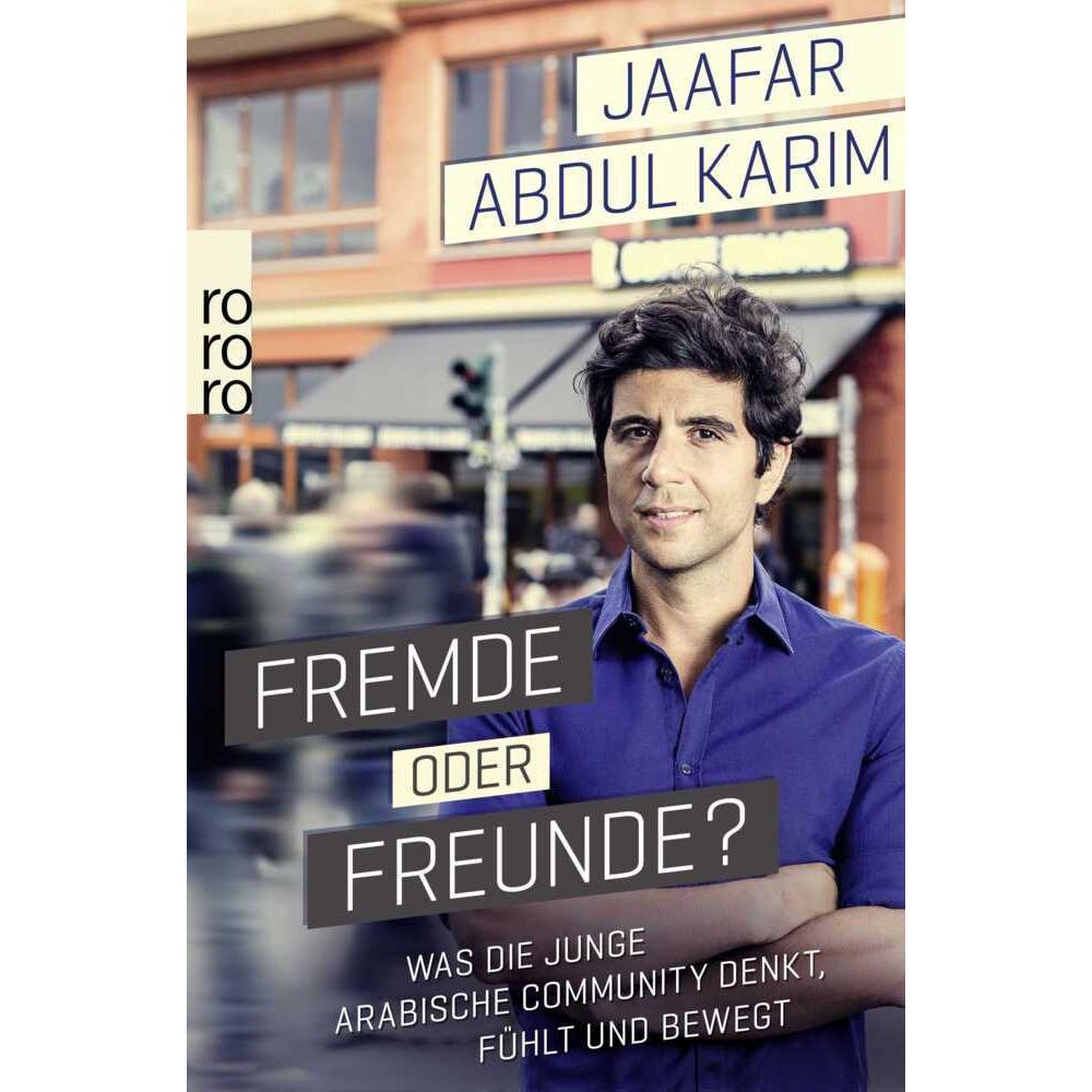 Fremde oder Freunde?, Sachbücher von Jaafar Abdul Karim
