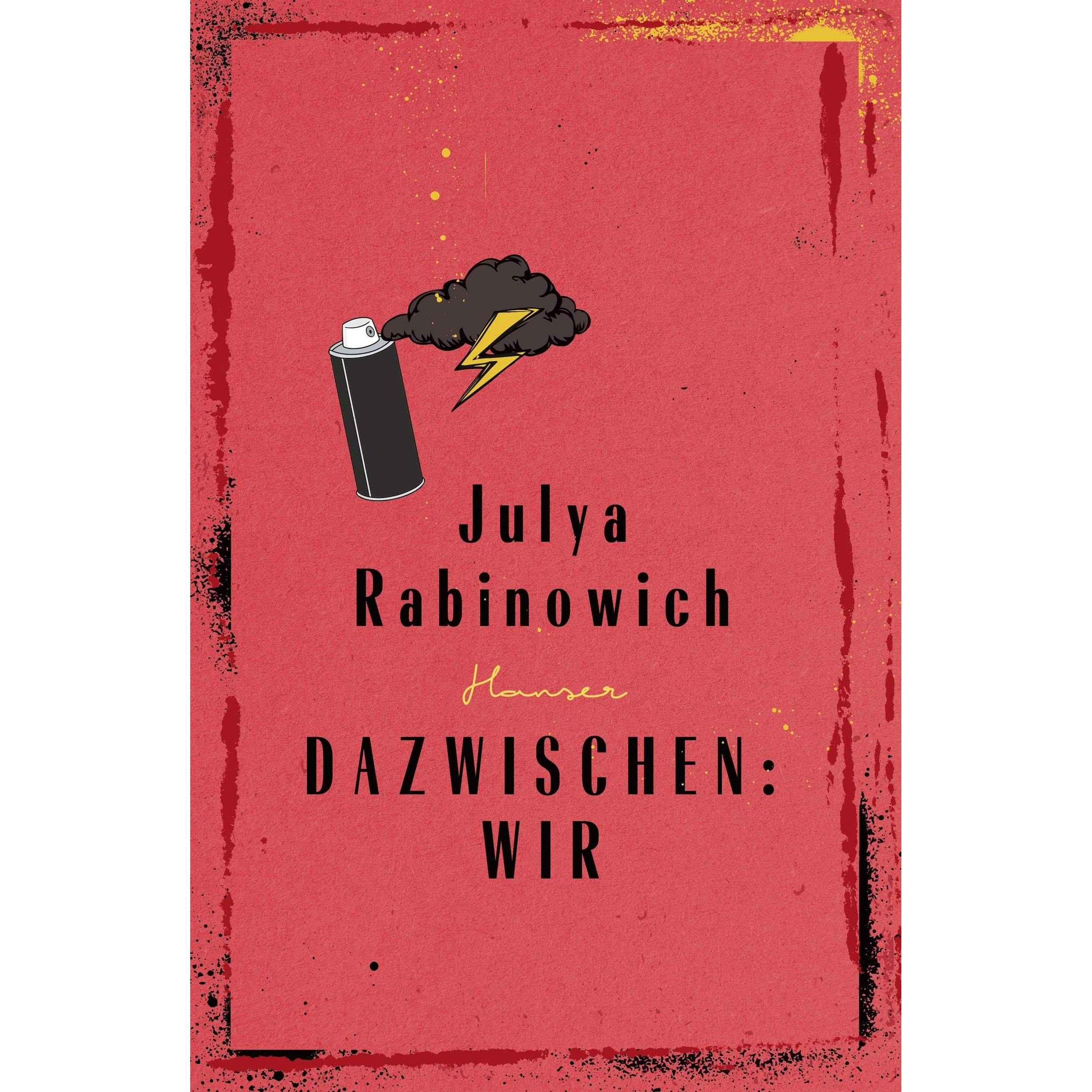 Dazwischen: Wir, Kinderbücher von Julya Rabinowich