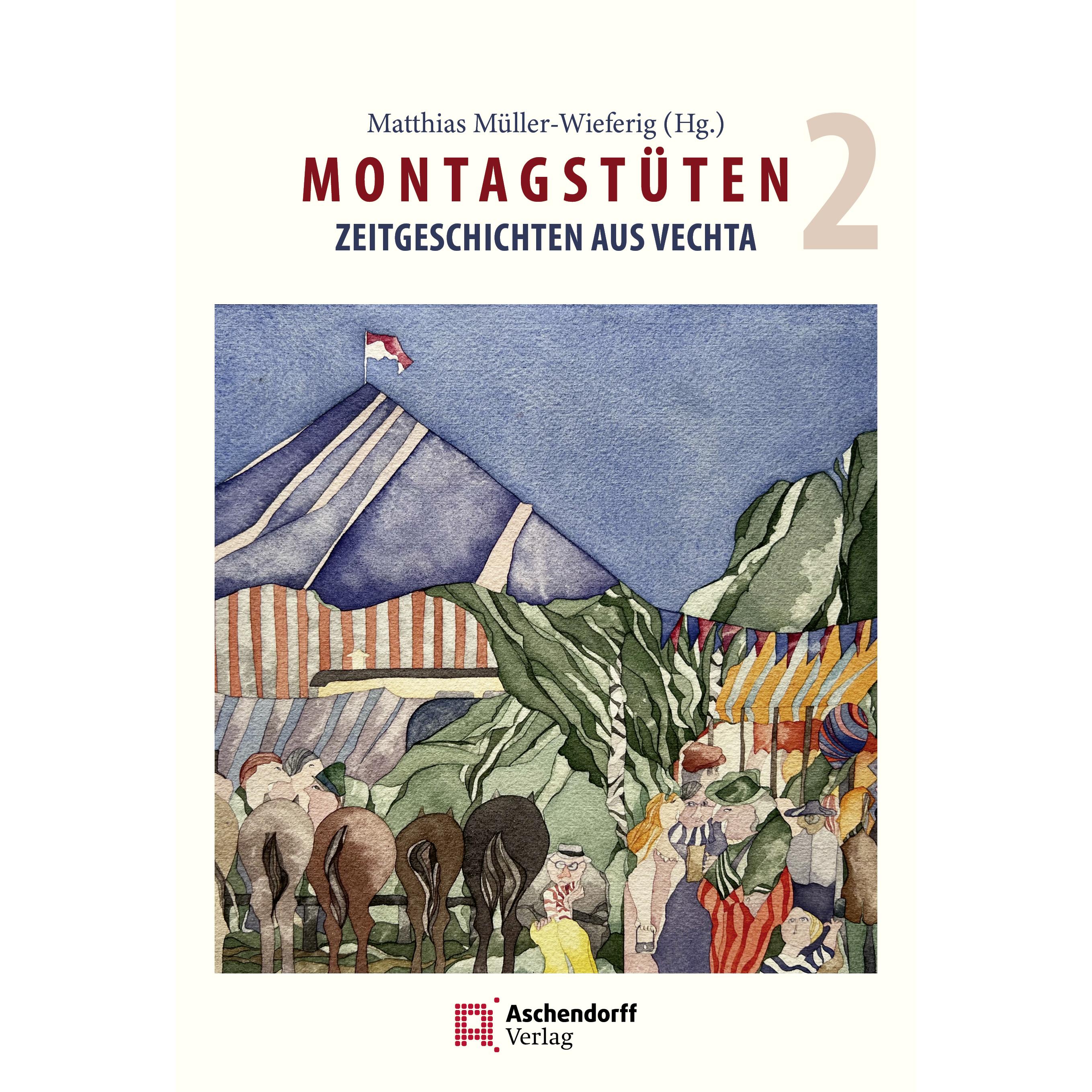 Montagstüten Band 2, Fachbücher von Matthias Müller-Wieferig