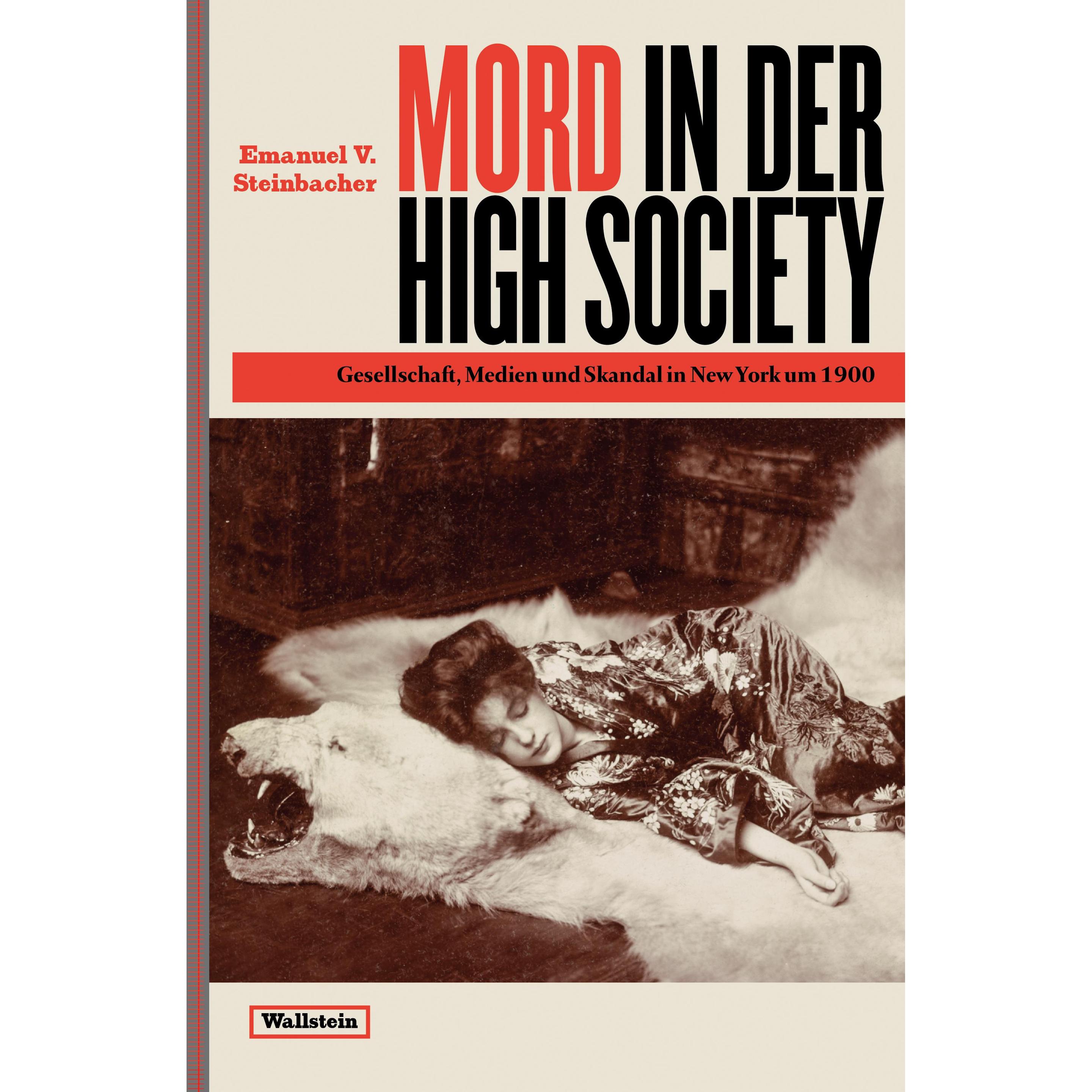 Mord in der High Society, Sachbücher von Emanuel V. Steinbacher