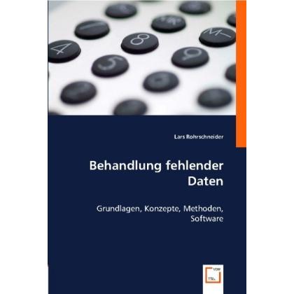 Behandlung fehlender Daten, Fachbücher von Lars Rohrschneider