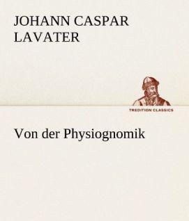 Produktbild Von der Physiognomik (Deutsch, Johann C. Lavater, 2012)