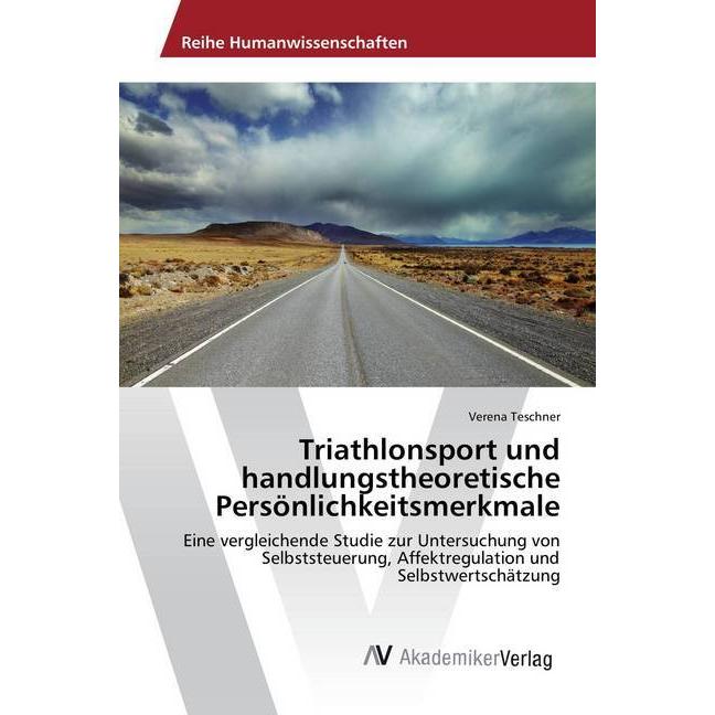 Triathlonsport und handlungstheoretische Persönlichkeitsmerkmale, Fachbücher
