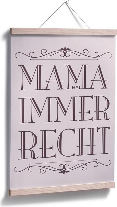 Image du produit Trenddeko Maman a toujours raison - 02 (50 x 75 cm)