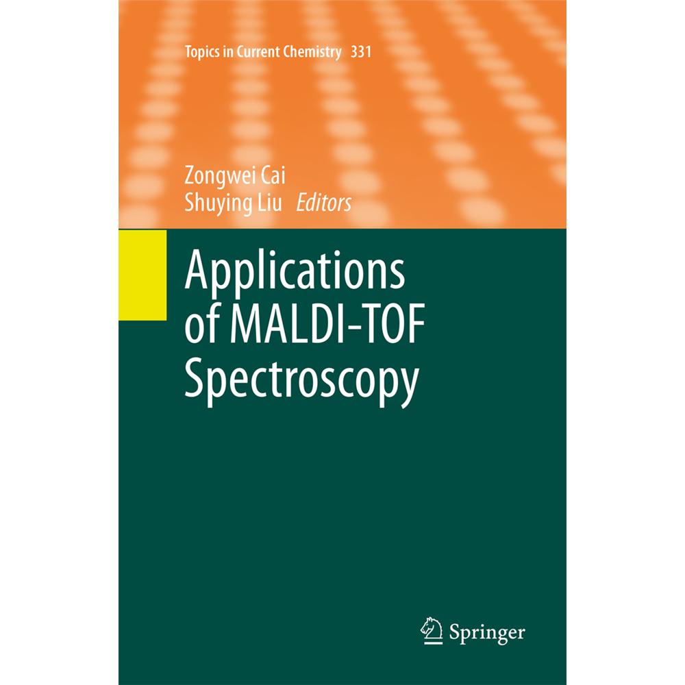 Applications of MALDI-TOF Spectroscopy, Fachbücher