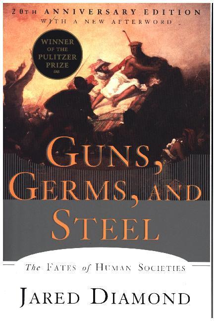 Produktbild Guns, Germs, and Steel (Englisch, Jared Diamond, 2017)