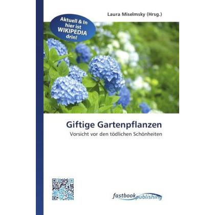 Giftige Gartenpflanzen, Fachbücher