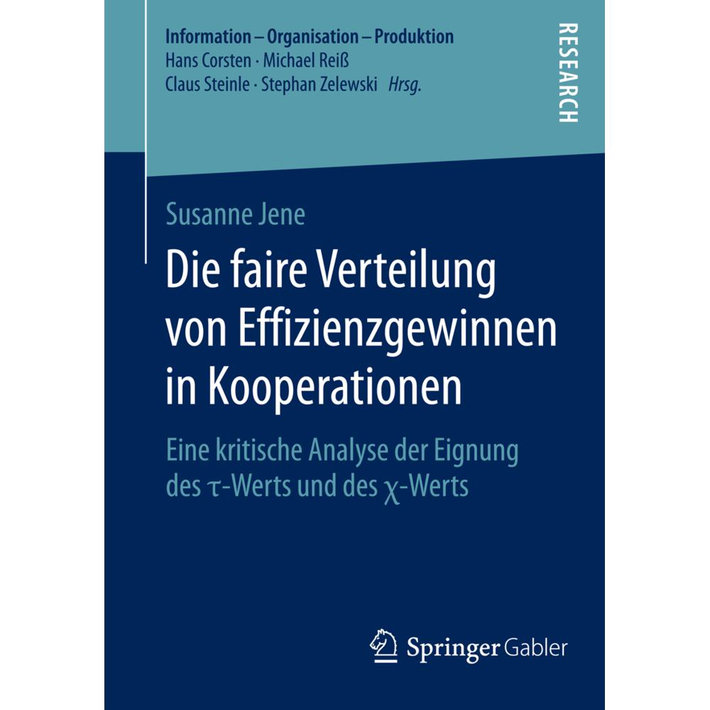 Die faire Verteilung von Effizienzgewinnen in Kooperationen, Fachbücher von Susanne Jene