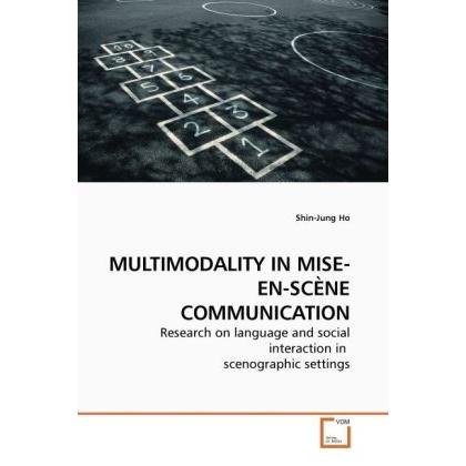 Multimodality In Mise-En-Scène Communication, Fachbücher