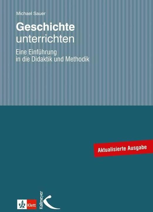 Immagine prodotto Geschichte unterrichten (Tedesco, Michael Sauer, 2025)