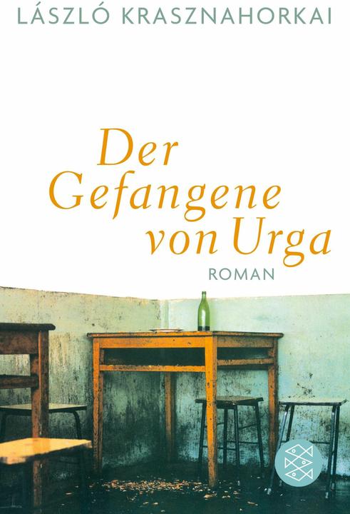 Produktbild Der Gefangene von Urga (Deutsch, Hans Skirecki, László Krasznahorkai, 2015)