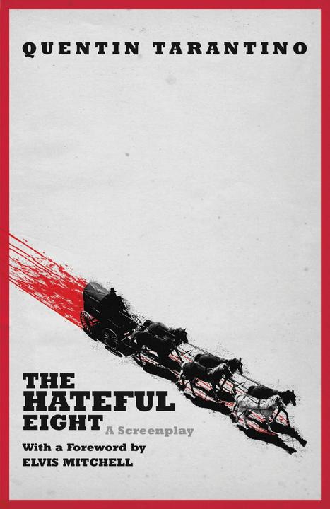 Produktbild The Hateful Eight (Englisch, Quentin Tarantino, 2015)