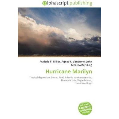 Hurricane Marilyn, Fachbücher von Agnes F. Vandome, Frederic P. Miller, John McBrewster