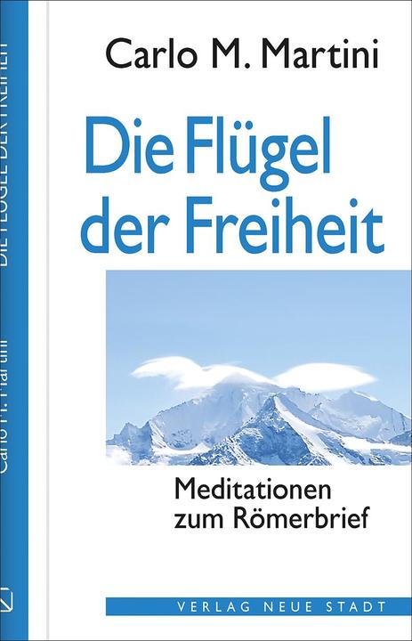 Produktbild Die Flügel der Freiheit (Deutsch, Carlo M. Martini, Johannes Beutler, 2021)