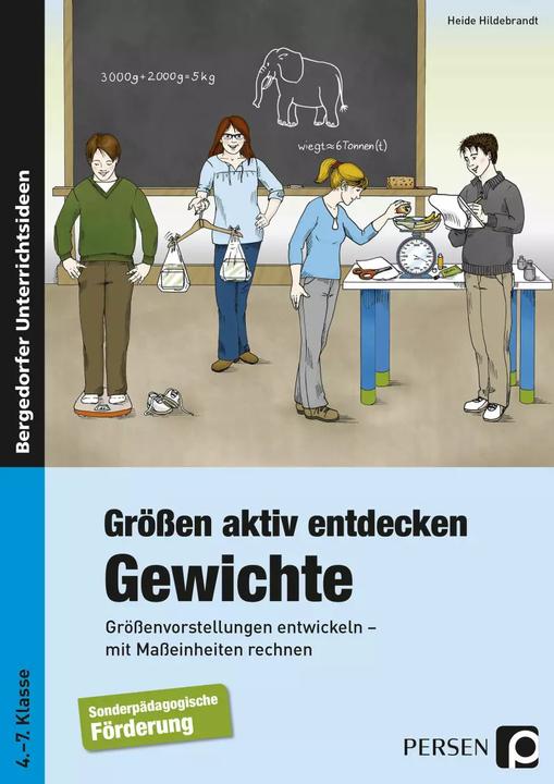 Produktbild Grössen aktiv entdecken: Gewichte (Deutsch, Heide Hildebrandt, 2018)