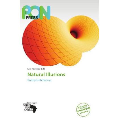 Natural Illusions, Fachbücher von Loki Radoslav
