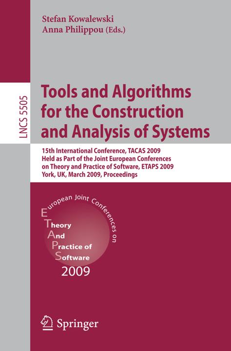 Tools and Algorithms for the Construction and Analysis of Systems (Englisch, Anna Philippou, Stefan Kowalewski, 2009)