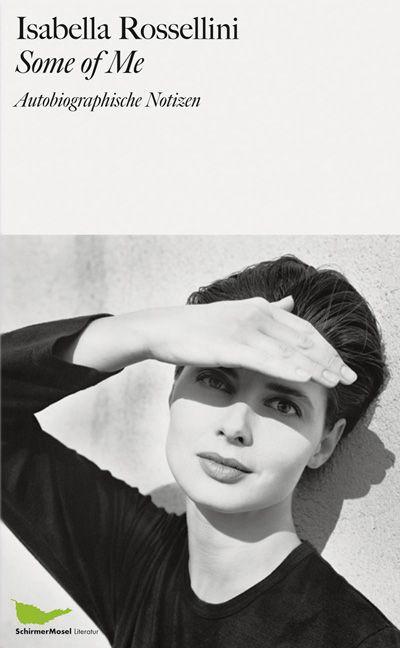 Produktbild Some of Me (Deutsch, Isabella Rossellini, 2016)