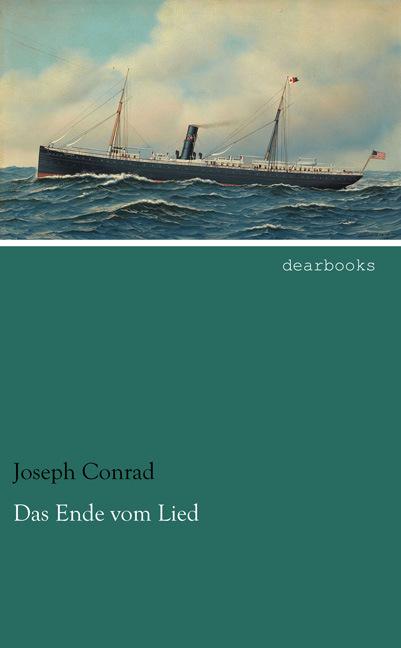 Produktbild Das Ende vom Lied (Deutsch, Joseph Conrad, 2014)