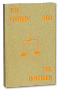 Actual product image The Canary and The Hammer (English, Mack Books, 2019)