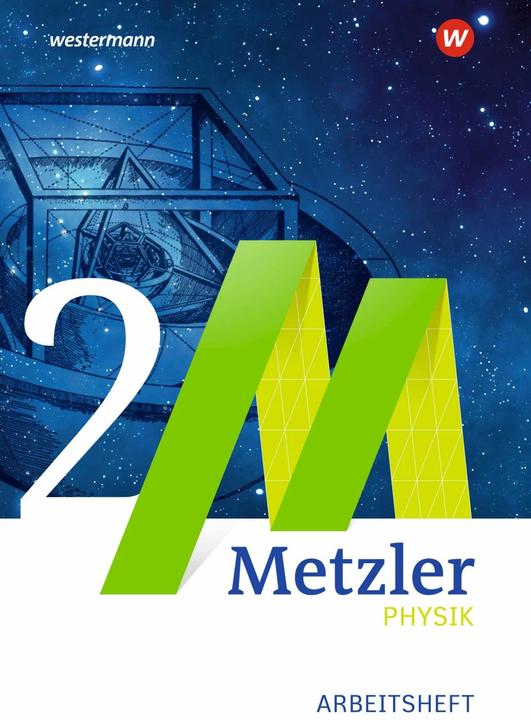Produktbild Metzler Physik 1. Arbeitsheft. Qualifikationsphase. Sekundarstufe 2. Nordrhein-Westfalen (Deutsch, Joachim Krause, Joachim Grehn, 2015)
