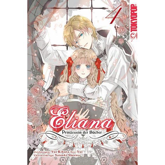 Eliana - Prinzessin der Bücher 04, Belletristik von Yui, Yui Kikuta, Constanze Thede, Satsuki Shiina