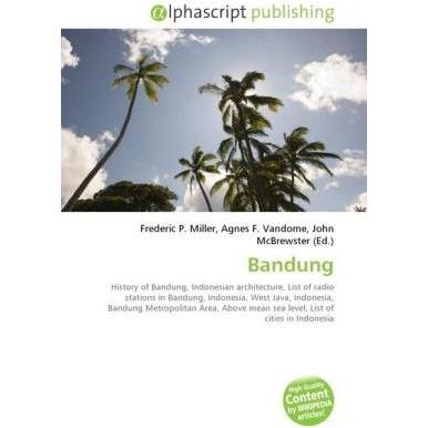 Bandung, Fachbücher von Agnes F. Vandome, Frederic P. Miller, John McBrewster