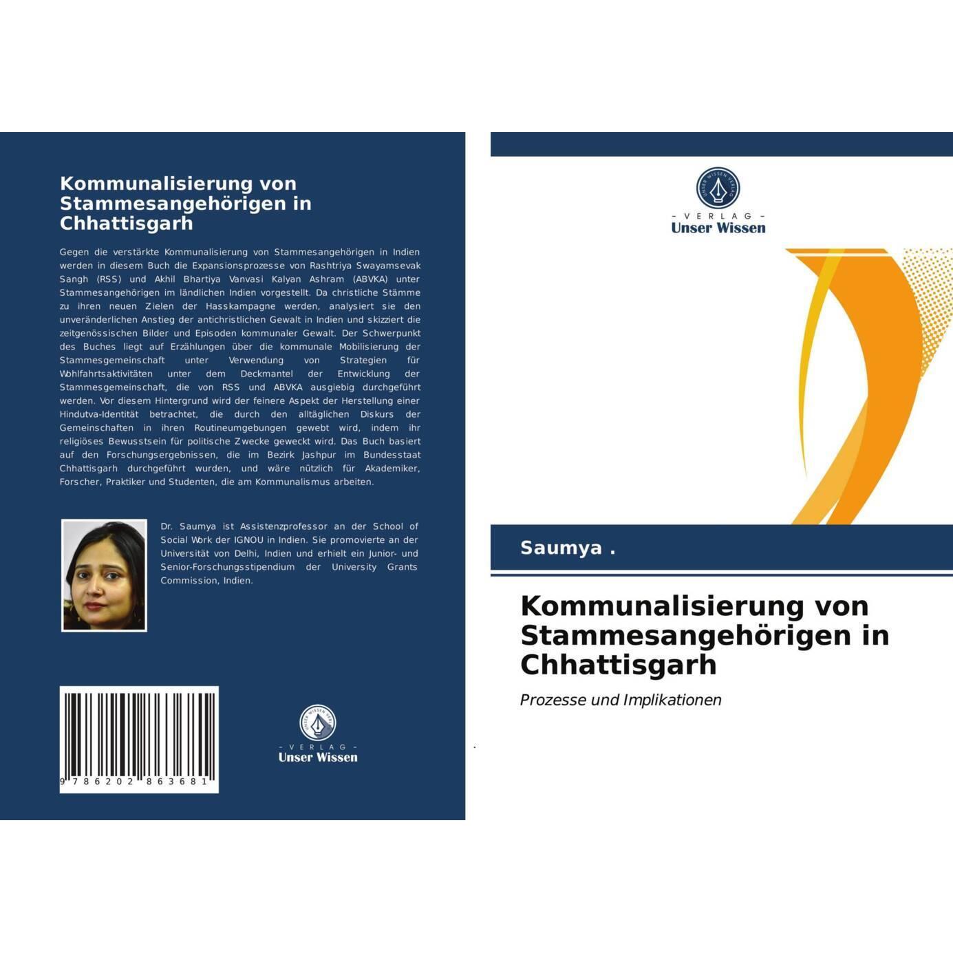 Kommunalisierung von Stammesangehörigen in Chhattisgarh, Fachbücher von Saumya .