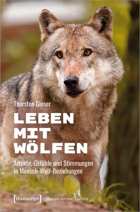 Actual product image Living with wolves (German, Thorsten Gieser, 2022)