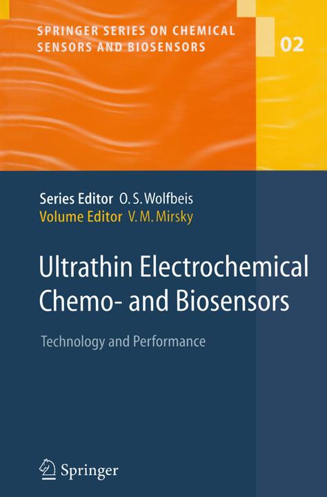 Ultrathin Electrochemical Chemo- and Biosensors (Vladimir M. Mirsky, 2010)