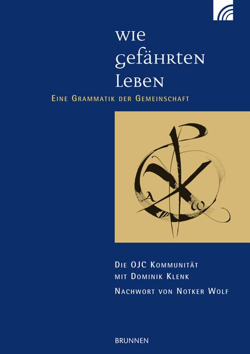 Produktbild Wie Gefährten leben (Deutsch, Dominik Klenk, 2013)