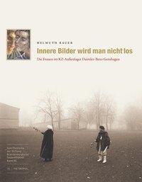 Produktbild Innere Bilder wird man nicht los (Deutsch, Helmuth Bauer, 2010)