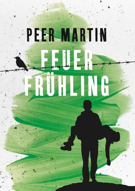 Produktbild Feuerfrühling (Deutsch, Peer Martin, 2017)